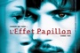 Affiche du film L'effet papillon