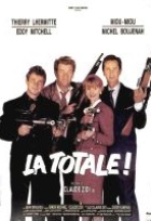 Affiche miniature du film La Totale !