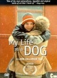 Affiche du film Ma Vie de chien