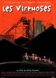 Affiche du film Les virtuoses