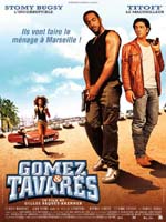 Affiche du film Gomez et Tavarès