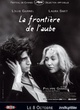 Affiche du film La Frontière de l'aube