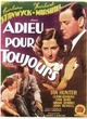 Affiche du film Adieu pour toujours