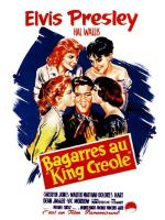 Affiche du film Bagarres au King Creole