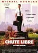 Affiche du film Chute libre