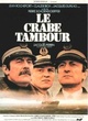 Affiche du film Le Crabe Tambour