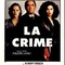 Affiche du film La Crime - La Crime 