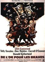 Affiche du film De l'or pour les braves