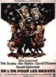 Affiche du film De l'or pour les braves