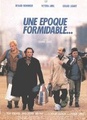 Une époque formidable...