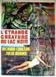 Affiche du film L'étrange crétaure du lac noir