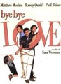 Bye Bye, Love