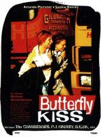 Affiche du film Butterfly Kiss