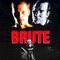 Affiche du film Brute - Brute 