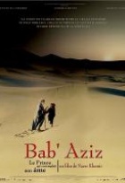 Affiche miniature du film Bab'Aziz, le prince qui contemplait son âme