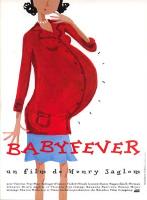 Affiche du film Babyfever