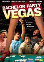 Affiche du film Bachelor Party Vegas