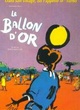 Affiche du film Le ballon d'or