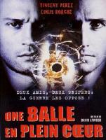 Affiche du film Une balle en plein coeur