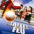 balles de feu affiche - Balles de feu