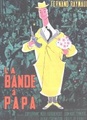 La bande à papa