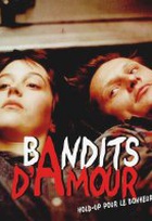 Affiche miniature du film Bandits d'amour