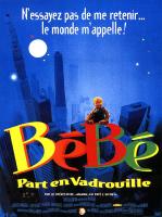 Affiche du film Bébé part en vadrouille
