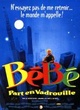 Affiche du film Bébé part en vadrouille