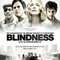 Affiche du film Blindness - L'Aveuglement - Blindness - L'Aveuglement 