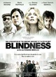Affiche du film Blindness - L'Aveuglement