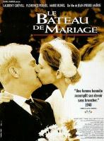Affiche du film Le bâteau de mariage