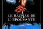 Affiche du film Le bazaar de l'épouvante