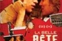 Affiche du film La belle bête