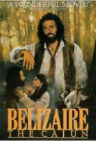 Affiche miniature du film Belizaire le Cajun