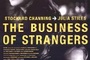 Affiche du film The Business of strangers
