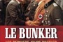 Affiche du film Le Bunker, les derniers jours d'Hitler