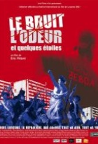 Affiche miniature du film Le Bruit, l'odeur et quelques étoiles