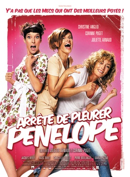 Affiche du film Arrête de pleurer Pénélope !