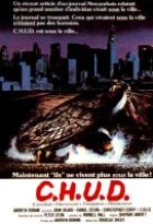 Affiche miniature du film C.H.U.D.