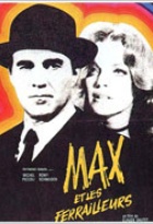 Affiche miniature du film Max et les ferrailleurs