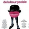 Affiche du film Le Charme discret de la bourgeoisie - Le Charme discret de la bourgeoisie 