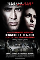 Affiche miniature du film Bad Lieutenant : Escale à la Nouvelle-Orléans