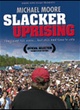 Affiche du film Slacker Uprising