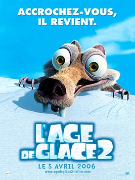 Affiche du film L'âge de glace 2
