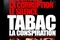 Affiche du film Tabac, la conspiration