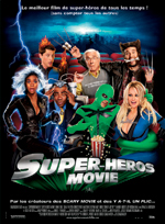 super heros movie - SuperHéros Movie