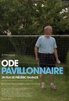 Affiche miniature du film Ode pavillionnaire