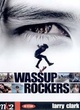 Affiche du film Wassup Rockers