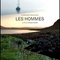 Affiche du film Les Hommes - Les Hommes 