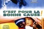 Affiche du film C'est pour la bonne cause